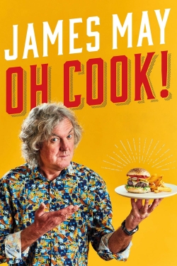 watch free James May: Oh Cook!