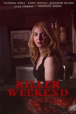 watch free Killer Weekend