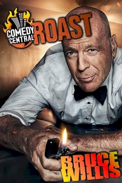 watch free Comedy Central Roast of Bruce Willis