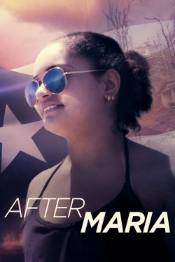 watch free After Maria