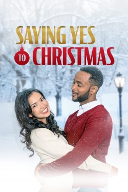watch free Saying Yes to Christmas