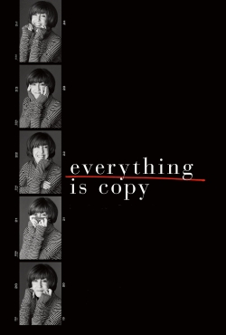 watch free Everything Is Copy