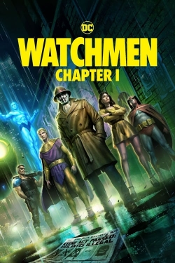 watch free Watchmen: Chapter I