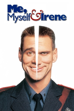 watch free Me, Myself & Irene