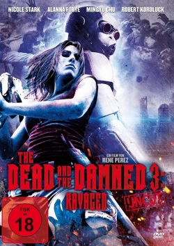 watch free The Dead and the Damned 3: Ravaged
