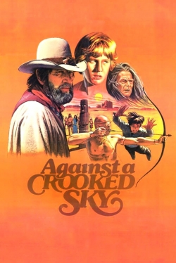 watch free Against a Crooked Sky