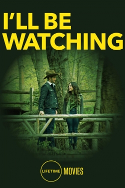 watch free I'll Be Watching