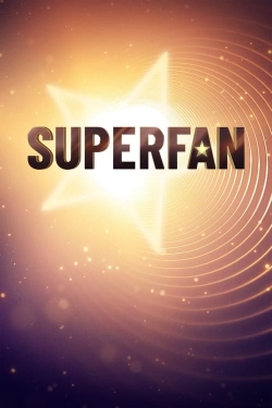 watch free Superfan