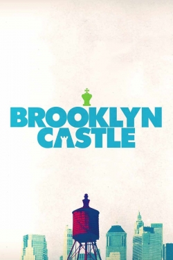 watch free Brooklyn Castle