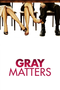 watch free Gray Matters