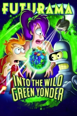 watch free Futurama: Into the Wild Green Yonder