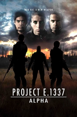 watch free Project E.1337: ALPHA