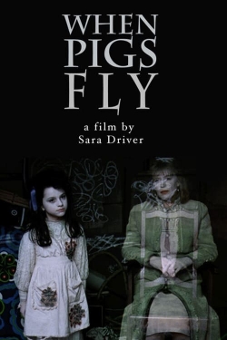 watch free When Pigs Fly